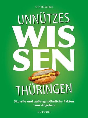 cover image of Unnützes Wissen Thüringen.